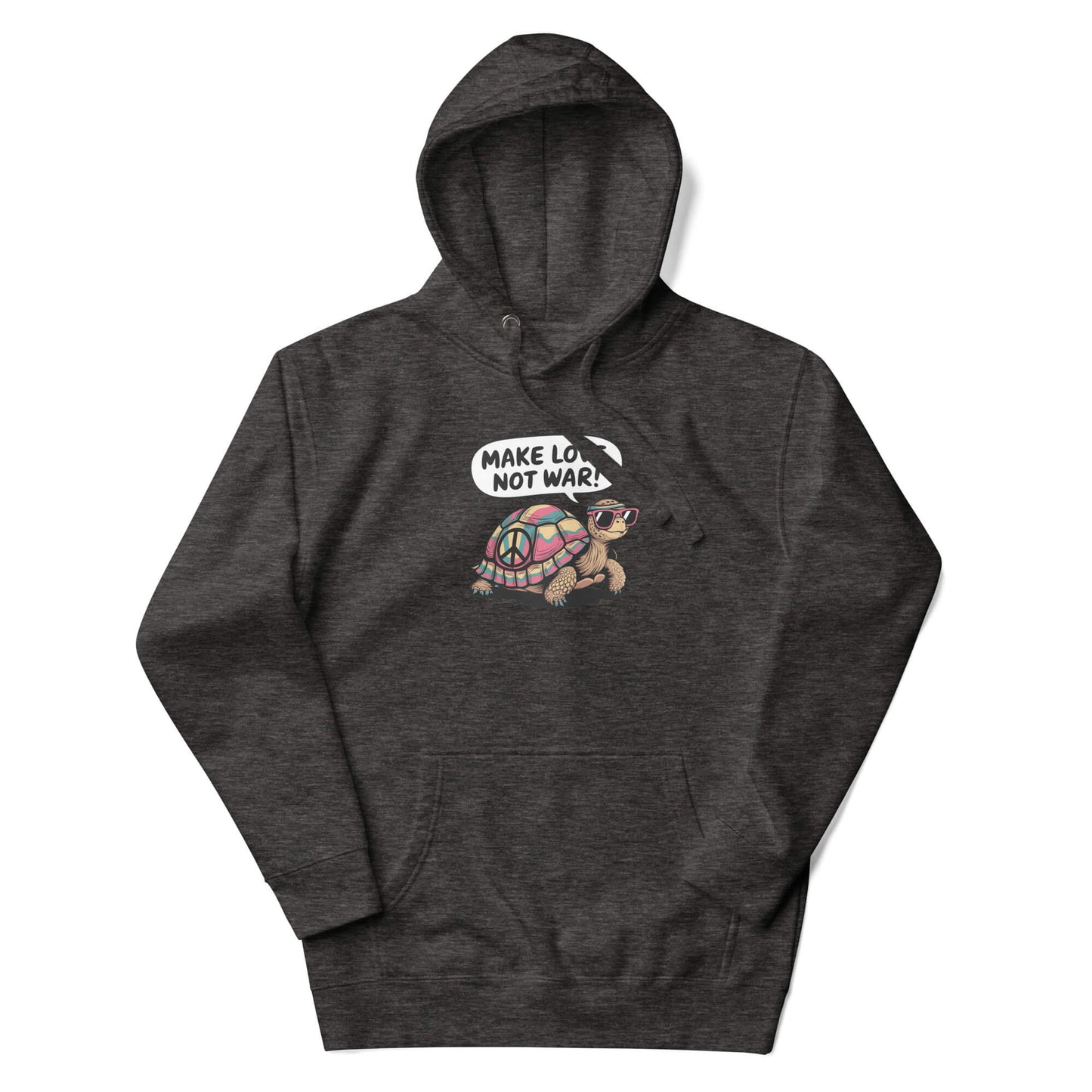 Pulls & Sweats Tortue <br> Make Love Not War