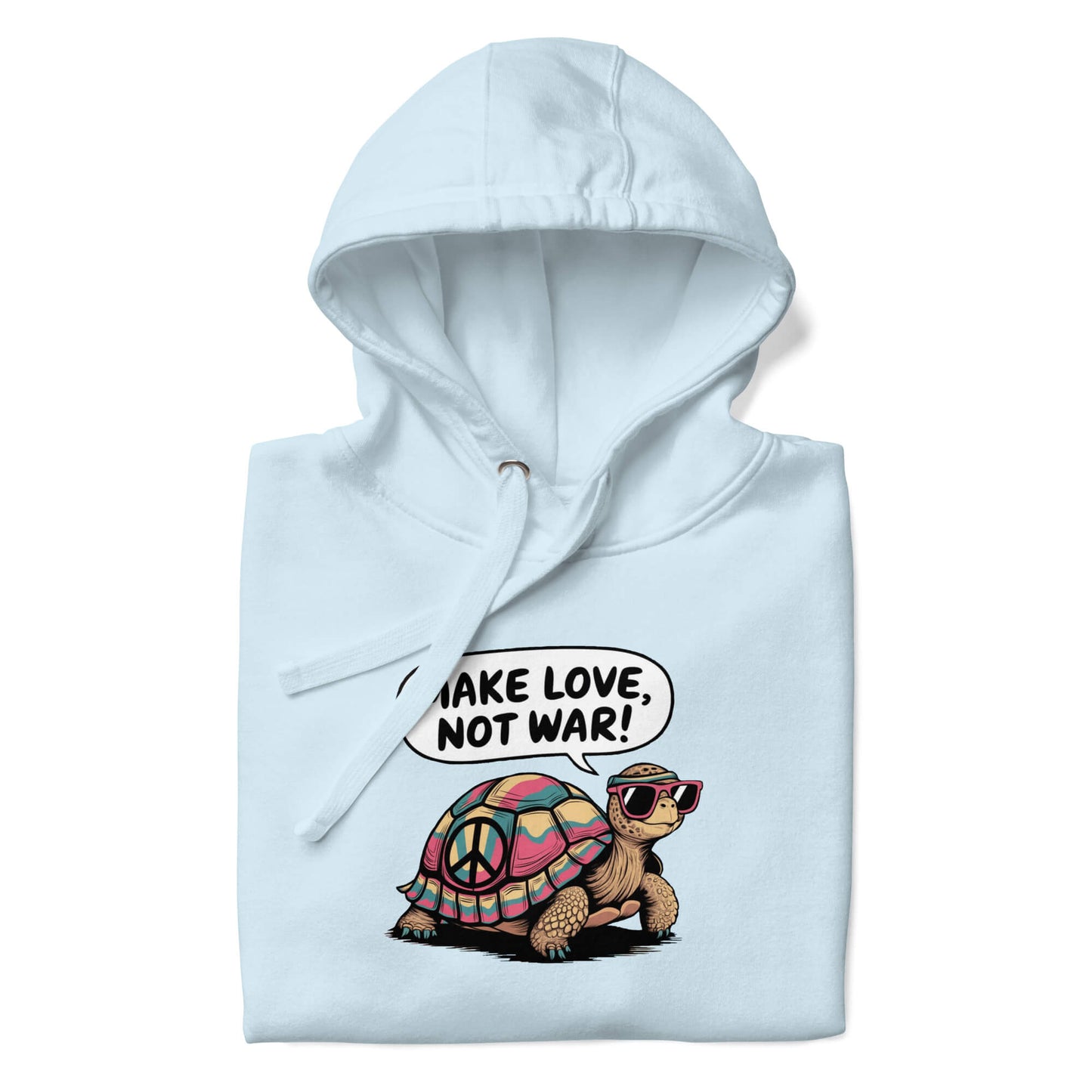 Pulls & Sweats Tortue <br> Make Love Not War